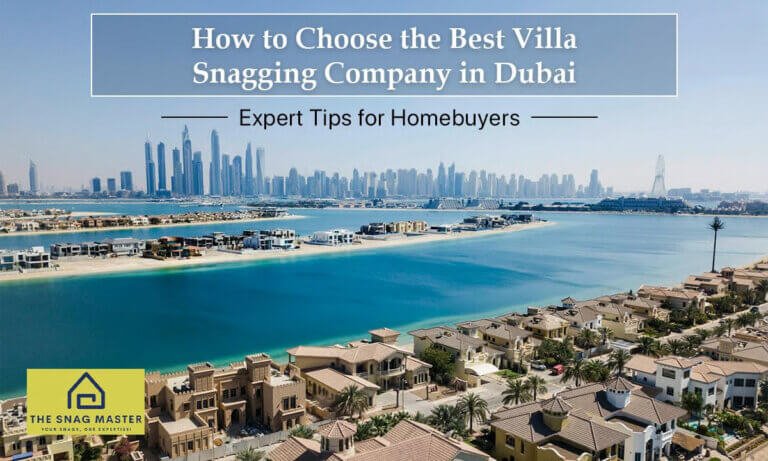 Best Villa Snagging Company in Dubai