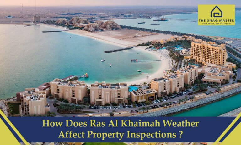 How Does Ras Al Khaimah Weather Affect Property Inspections