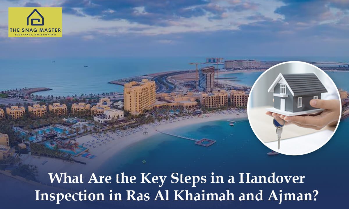 Handover Inspection in Ras Al Khaimah and Ajman