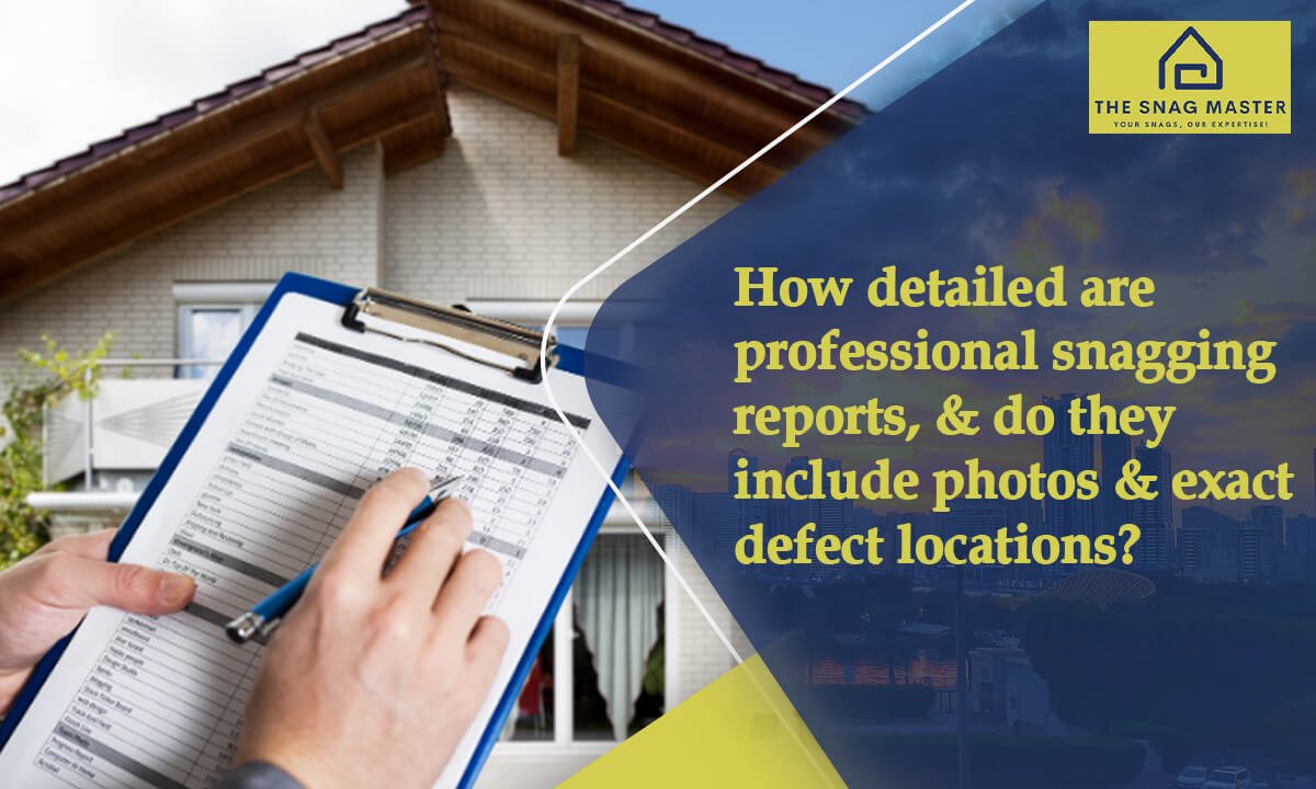 Professional Snagging Reports