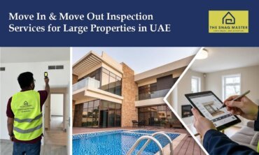 Move In & Move Out Inspection Services for Large Properties in UAE