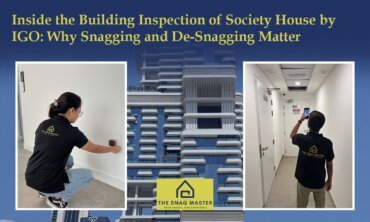 Inside the Building Inspection of Society House by IGO Why Snagging and De-Snagging Matter